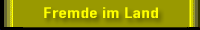 Fremde im Land-M